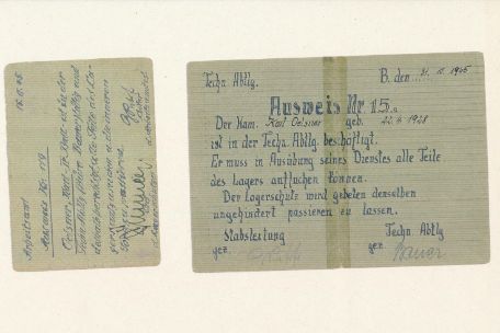 You can see the front and back of a handwritten warehouse ID card. He has the number 15. The card entitles a Karl Osner to visit all parts of the camp due to his employment in the technical department.
