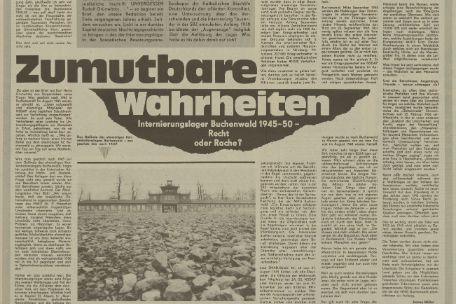 Das Foto zeigt einen Artikel der Thüringer Allgemeine mit dem Titel „Zumutbare Wahrheiten. Internierungslager Buchenwald 1945–50 Recht oder Rache?“.