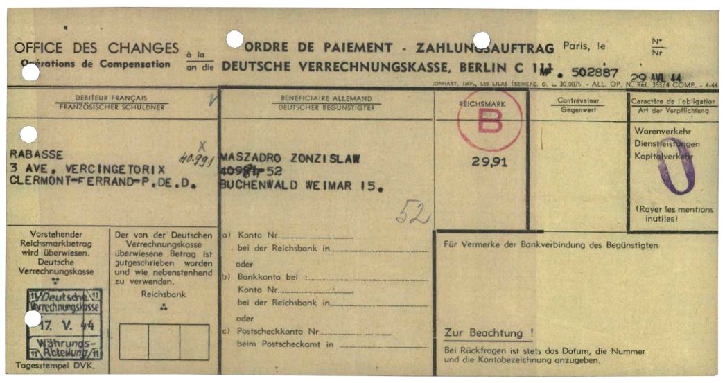 Zahlungsauftrag für die Überweisung von 29,91 Reichsmark durch Albert Rabasse an Zdzisław Maszadro, 29. April 1944. Dieser war am 25. November 1943 als ausländischer Student verhaftet und nach Buchenwald deportiert worden. 