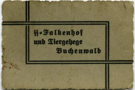 A detail showing the text "SS-Falkenhof und Tiergehege Buchenwald" in fracture type, which means, "SS Falconry and Buchenwald Animal Enclosure".
